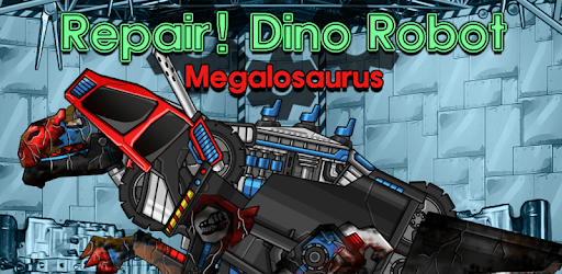 Repair!Dino Robot-Megalosaurus PC screenshot