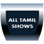 All Tamil Shows for PC All Tamil Shows for PC