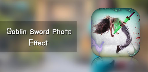 Photo Effect : Goblin Sword PC screenshot