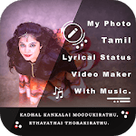 My Photo Tamil Lyrical Status Music Video Maker icon