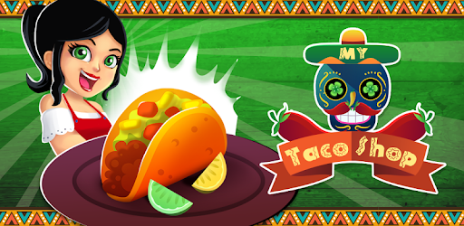 My Taco Shop - Mexican and Tex-Mex Food Shop Game PC screenshot