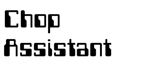 ChopAssistant PC screenshot ChopAssistant PC screenshot