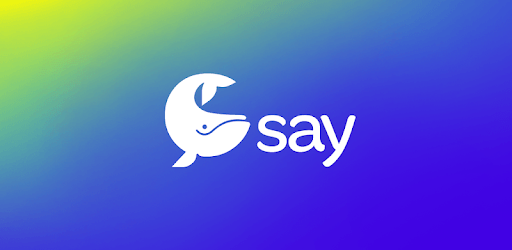 Say - Group Video Chat. Message & Share Together PC screenshot