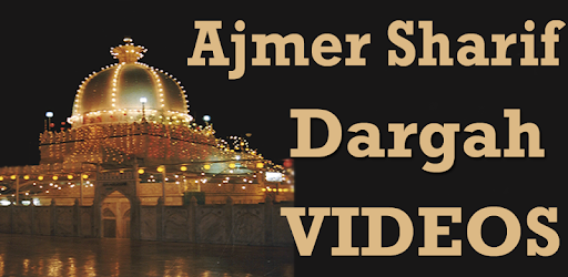 Ajmer Sharif Dargah VIDEOs PC screenshot
