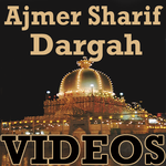 Ajmer Sharif Dargah VIDEOs for PC