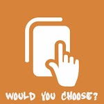 Would You Choose? for PC Would You Choose? for PC