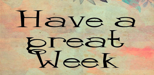 Have a Great, Wonderful, Nice and Beautiful Week PC screenshot