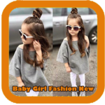 Baby Girl Fashion New for PC Baby Girl Fashion New for PC