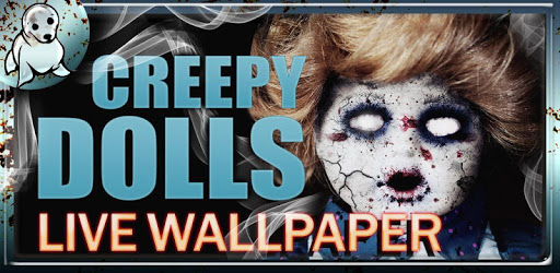 Creepy Dolls Live Wallpaper PC screenshot