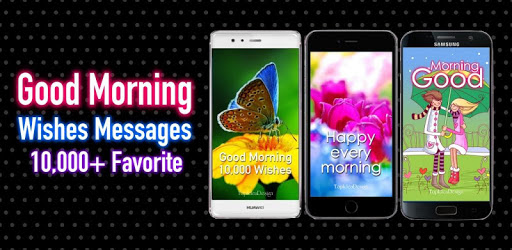 Good Morning Wishes Messages 10000+ PC screenshot Good Morning Wishes Messages 10000+ PC screenshot