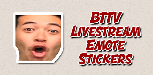 BTTV Livestream Emote Stickers - WAStickerApps PC screenshot