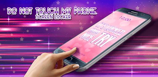 Do Not Touch My Phone Screen Locker PC screenshot