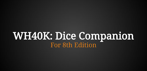 WH40K: Dice Companion (8th Edition) PC screenshot