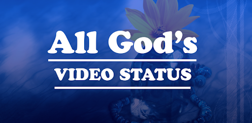 All Gods Video Status PC screenshot All Gods Video Status PC screenshot