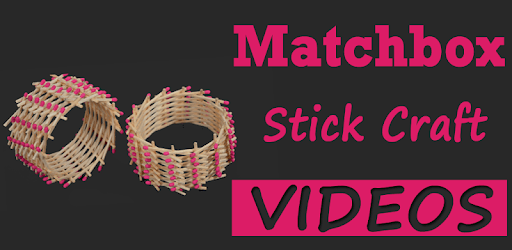 Matchbox Stick Craft VIDEOs PC screenshot Matchbox Stick Craft VIDEOs PC screenshot