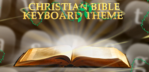 Christian Bible Keyboard Theme PC screenshot Christian Bible Keyboard Theme PC screenshot