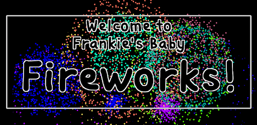 Frankie's Baby Fireworks! PC screenshot