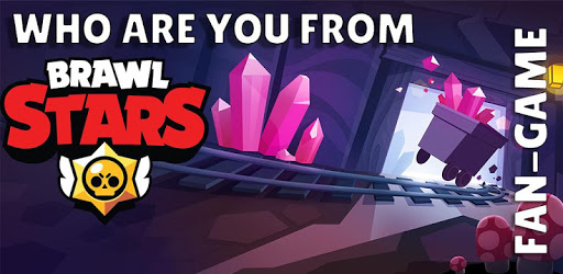 Who are your from Brawl Stars? PC screenshot