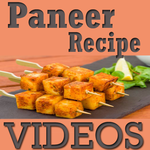 Paneer Recipes VIDEOs for PC Paneer Recipes VIDEOs for PC