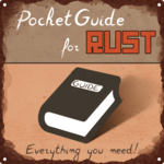 PocketGuide for Rust for PC PocketGuide for Rust for PC