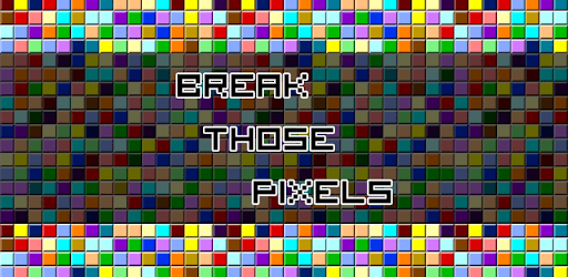 Break Those Pixels PC screenshot