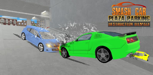 Smash Car Parking Plaza Destruction Damage PC screenshot