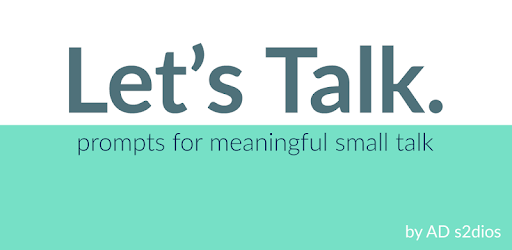Let's Talk. prompts for meaningful small talk. PC screenshot Let's Talk. prompts for meaningful small talk. PC screenshot