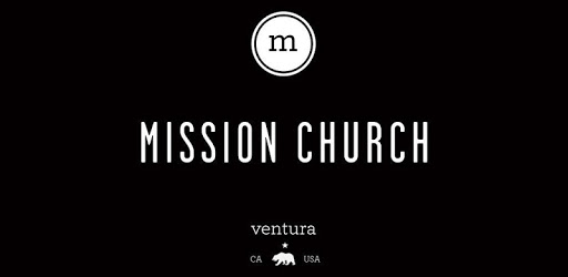 Mission Church - Ventura PC screenshot