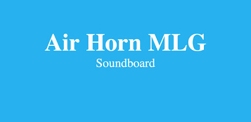 Air Horn MLG Soundboard PC screenshot Air Horn MLG Soundboard PC screenshot