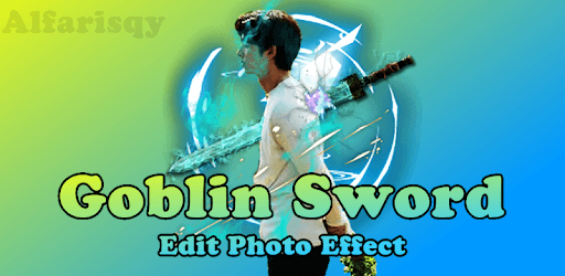 Goblin Sword Edit Photo Effect PC screenshot Goblin Sword Edit Photo Effect PC screenshot