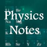 Physics Notes for PC Physics Notes for PC