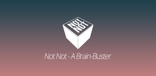 Not Not - A Brain-Buster PC screenshot
