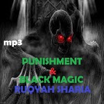 Punishment & Black Magic Ruqyah shariah mp3 icon
