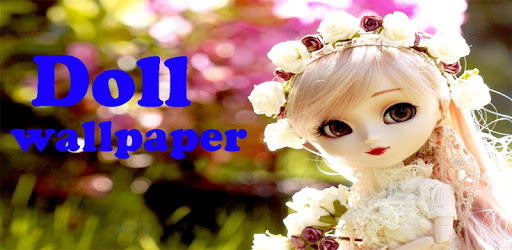 Doll Wallpapers 8K PC screenshot