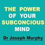 The Power of Your Subconscious Mind -Joseph Murphy icon