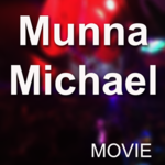 Movie Video for Munna Michael for PC Movie Video for Munna Michael for PC