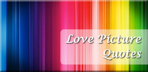 Love Picture Quotes PC screenshot Love Picture Quotes PC screenshot