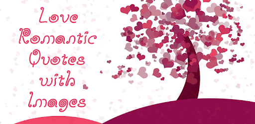 Love Romantic Quotes with Images PC screenshot