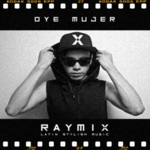 Raymix Oye Mujer for PC Raymix Oye Mujer for PC