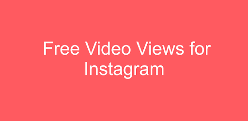 Free Video Views for Instagram PC screenshot