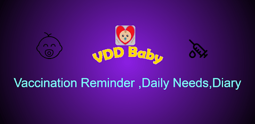VDD Baby - Vaccination Reminder ,Daily Needs,Diary PC screenshot VDD Baby - Vaccination Reminder ,Daily Needs,Diary PC screenshot
