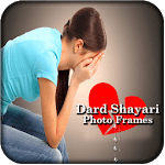 Dard Shayari Photo Frames for PC Dard Shayari Photo Frames for PC