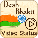 Desh Bhakti Video Status 2018 icon