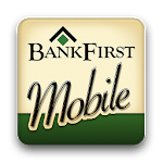 BankFirst Mobile for PC BankFirst Mobile for PC