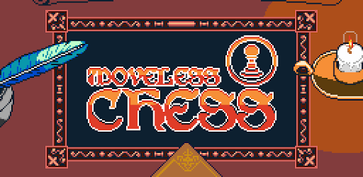 Moveless Chess PC screenshot