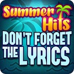 🎵 Don't forget the lyrics 🎵 Summer Song's 🎵 for PC