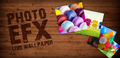 Photo EFX Live Wallpaper PC screenshot Photo EFX Live Wallpaper PC screenshot