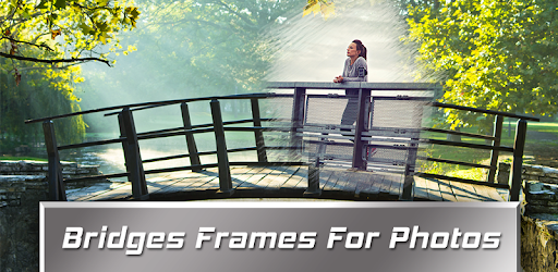 Bridges Frames For Photos PC screenshot Bridges Frames For Photos PC screenshot