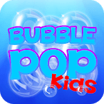 Bubble Pop Kids Game for PC