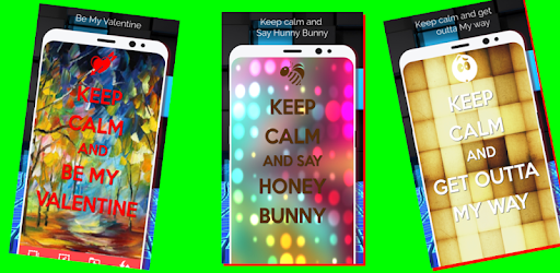 Keep Calm Wallpaper Creator PC screenshot Keep Calm Wallpaper Creator PC screenshot